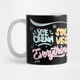 Ice cREAM SOLVES EVERYTHİNG Mug